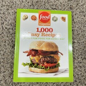 Food Network Magazine 1,000 Easy Recipes : Super Fun Food for Every Day by Food